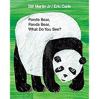 Panda Bear, Panda Bear, What Do You See? Panda Bear, Panda Bear, What Do You See? Hardcover Kindle Audible Audiobook Board book Paperback Audio CD