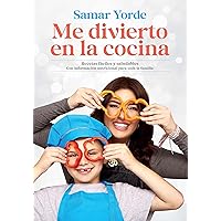 Me divierto en la cocina / I Have Fun in the Kitchen (Spanish Edition)