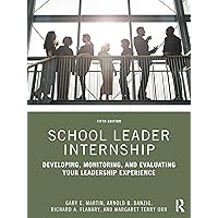 School Leader Internship School Leader Internship Paperback Kindle Hardcover