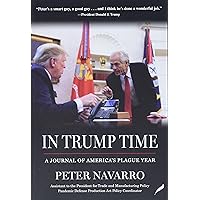 In Trump Time: My Journal of America’s Plague Year In Trump Time: My Journal of America’s Plague Year Hardcover Audible Audiobook Kindle