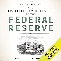 The Power and Independence of the Federal Reserve The Power and Independence of the Federal Reserve Audible Audiobook Paperback Kindle Hardcover MP3 CD