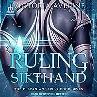 Ruling Sikthand: Clecanian, Book 7 Ruling Sikthand: Clecanian, Book 7 Audible Audiobook Kindle Paperback