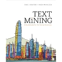 Text Mining: A Guidebook for the Social Sciences Text Mining: A Guidebook for the Social Sciences Paperback eTextbook