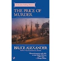 The Price of Murder (Sir John Fielding Book 10) The Price of Murder (Sir John Fielding Book 10) Kindle Mass Market Paperback Hardcover Audio CD