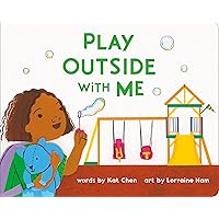 Play Outside with Me (A Playdate Book) Play Outside with Me (A Playdate Book) Board book Kindle