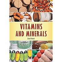 Vitamins and Minerals Vitamins and Minerals Hardcover