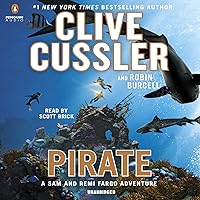 Pirate: A Sam and Remi Fargo Adventure, Book 8 Pirate: A Sam and Remi Fargo Adventure, Book 8 Audible Audiobook Kindle Paperback School & Library Binding Mass Market Paperback Preloaded Digital Audio Player