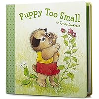 Puppy Too Small Puppy Too Small Hardcover Board book