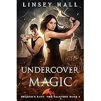 Undercover Magic (Dragon's Gift: The Valkyrie Book 1) Undercover Magic (Dragon's Gift: The Valkyrie Book 1) Kindle Audible Audiobook Paperback