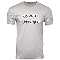 Do Not Approach Funny Antisocial T-Shirt Introvert Humor Tee Shirt