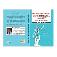 Understanding Departmental Inquiry Procedure Understanding Departmental Inquiry Procedure Kindle