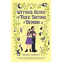 A Witch's Guide to Fake Dating a Demon (Glimmer Falls) A Witch's Guide to Fake Dating a Demon (Glimmer Falls) Paperback Kindle Audible Audiobook