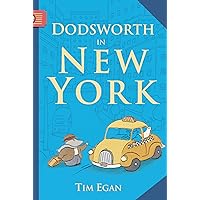 Dodsworth in New York (A Dodsworth Book) Dodsworth in New York (A Dodsworth Book) Paperback Hardcover