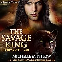 The Savage King: A Dragon Lords Story: Lords of the Var, Book 1 The Savage King: A Dragon Lords Story: Lords of the Var, Book 1 Audible Audiobook Kindle Paperback