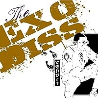The Exo-Diss Lp (The Second Coming) [Explicit] The Exo-Diss Lp (The Second Coming) [Explicit] MP3 Music