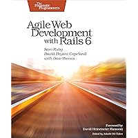 Agile Web Development with Rails 6 Agile Web Development with Rails 6 Kindle Paperback
