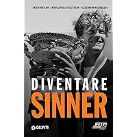 Diventare Sinner (Italian Edition) Diventare Sinner (Italian Edition) Kindle