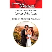 Trust in Summer Madness Trust in Summer Madness Kindle Paperback