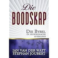Die Boodskap (eBoek): Die Bybel in hedendaagse Afrikaans (Afrikaans Edition)