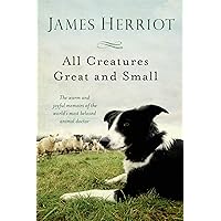 All Creatures Great and Small All Creatures Great and Small Paperback Audible Audiobook Kindle Hardcover Audio CD Mass Market Paperback