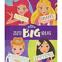 Disney Princess The Little Book of Big Ideas Disney Princess The Little Book of Big Ideas Board book Hardcover