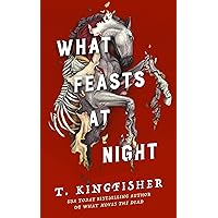What Feasts at Night (Sworn Soldier, 2) What Feasts at Night (Sworn Soldier, 2) Hardcover Kindle Audible Audiobook Paperback