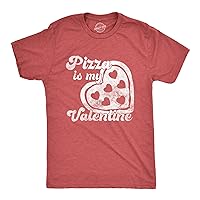 Mens Pizza is My Valentine T Shirt Funny Valentines Day Saying
