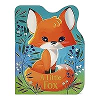 A Little Fox A Little Fox Board book