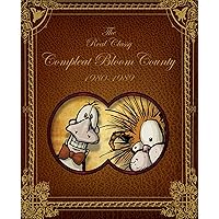Bloom County: Real, Classy, & Compleat: 1980-1989 Bloom County: Real, Classy, & Compleat: 1980-1989 Paperback Hardcover
