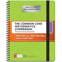 The Common Core Mathematics Companion: The Standards Decoded, Grades K-2: What They Say, What They Mean, How to Teach Them (Corwin Mathematics Series) The Common Core Mathematics Companion: The Standards Decoded, Grades K-2: What They Say, What They Mean, How to Teach Them (Corwin Mathematics Series) Spiral-bound Kindle