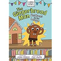 The Gingerbread Man: Buttons on the Loose (The Gingerbread Man Is Loose Graphic Novel) The Gingerbread Man: Buttons on the Loose (The Gingerbread Man Is Loose Graphic Novel) Paperback Kindle Hardcover