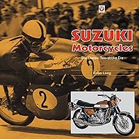 Suzuki Motorcycles - The Classic Two-stroke Era: 1955 to 1978 Suzuki Motorcycles - The Classic Two-stroke Era: 1955 to 1978 Hardcover