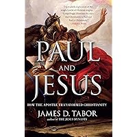 Paul and Jesus: How the Apostle Transformed Christianity Paul and Jesus: How the Apostle Transformed Christianity Paperback Audible Audiobook Kindle Hardcover Audio CD