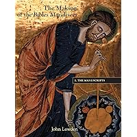 The Making of the Bibles Moralisées: Volume II: The Book of Ruth (Making of the Bible Moralisees) The Making of the Bibles Moralisées: Volume II: The Book of Ruth (Making of the Bible Moralisees) Hardcover