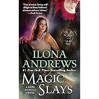 Magic Slays (Kate Daniels Book 5)