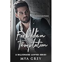 A Billionaire Lawyer Series, Forbidden Temptation (Book 2) : An Enemies-to-Lover Romance A Billionaire Lawyer Series, Forbidden Temptation (Book 2) : An Enemies-to-Lover Romance Kindle