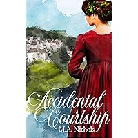 An Accidental Courtship (The Leighs Book 1) An Accidental Courtship (The Leighs Book 1) Kindle Paperback