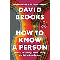 How to Know a Person: The Art of Seeing Others Deeply and Being Deeply Seen (Random House Large Print) How to Know a Person: The Art of Seeing Others Deeply and Being Deeply Seen (Random House Large Print) Audible Audiobook Hardcover Kindle Paperback Audio CD Spiral-bound