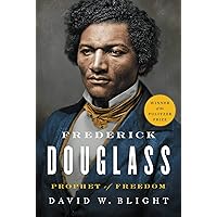 Frederick Douglass: Prophet of Freedom (Roughcut) Frederick Douglass: Prophet of Freedom (Roughcut) Audible Audiobook Hardcover Kindle Paperback Audio CD