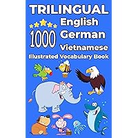 Trilingual 1000 English German Vietnamese Illustrated Vocabulary Book