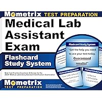 Medical Lab Assistant Exam Flashcard Study System: MLA Test Practice Questions and Review for the ASCP Medical Laboratory Assistant Certification Examination