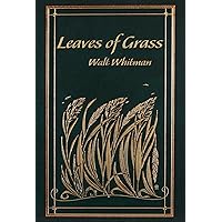 Leaves of Grass (Leather-bound Classics) Leaves of Grass (Leather-bound Classics) Leather Bound Hardcover Kindle Audible Audiobook Paperback Mass Market Paperback MP3 CD Flexibound