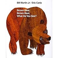 Brown Bear, Brown Bear, What Do You See? Brown Bear, Brown Bear, What Do You See? Board book Audible Audiobook Kindle Paperback Hardcover Audio CD