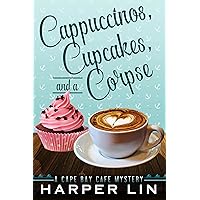 Cappuccinos, Cupcakes, and a Corpse (A Cape Bay Cafe Mystery Book 1) Cappuccinos, Cupcakes, and a Corpse (A Cape Bay Cafe Mystery Book 1) Kindle Paperback Audible Audiobook Audio CD