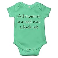All mommy wanted was a back rub Best Shower Gift Baby Boutique Quality Bodysuit