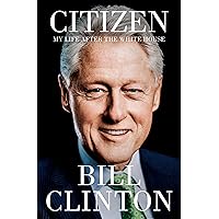 Citizen: My Life After the White House Citizen: My Life After the White House Hardcover Kindle Audible Audiobook Audio CD