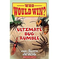 Ultimate Bug Rumble (Who Would Win?) (17) Ultimate Bug Rumble (Who Would Win?) (17) Paperback