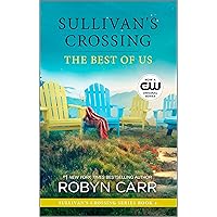 The Best of Us (Sullivan's Crossing Book 4)