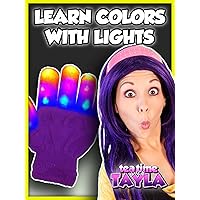 Tea Time with Tayla: Learn Colors with Lights