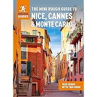 The Mini Rough Guide to Nice, Cannes & Monte Carlo (Travel Guide with Free eBook) (Mini Rough Guides)